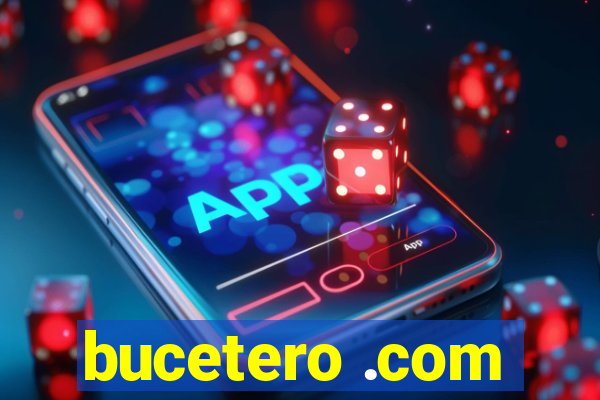 bucetero .com